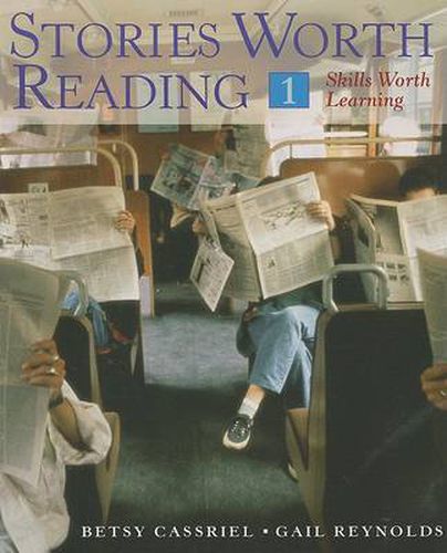 Cover image for Stories Worth Reading 1 - Skills Worth Learning