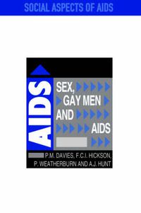 Cover image for Sex, Gay Men and AIDS