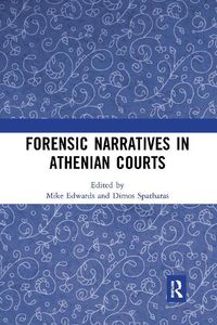 Cover image for Forensic Narratives in Athenian Courts