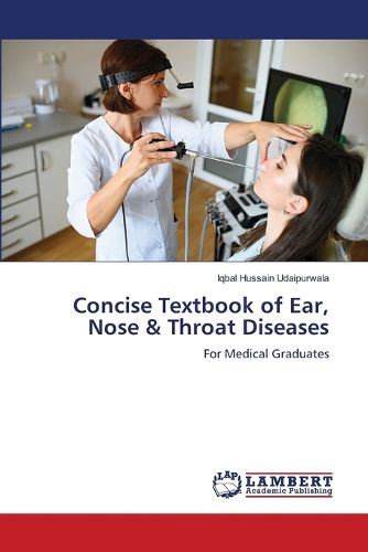 Cover image for Concise Textbook of Ear, Nose & Throat Diseases