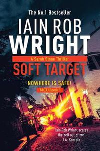 Cover image for Soft Target - Major Crimes Unit Book 1 LARGE PRINT