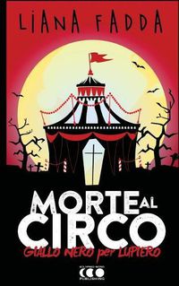 Cover image for Morte al Circo