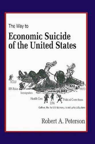 Cover image for The Economic Suicide of the United States