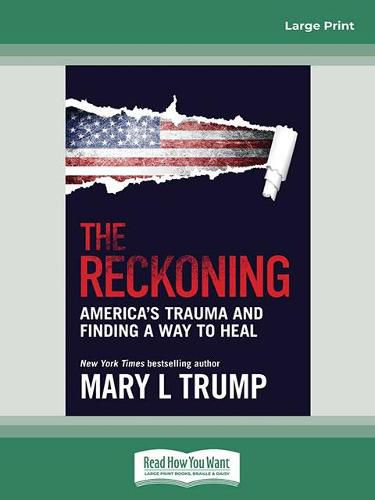 The Reckoning: America's trauma and finding a way to heal