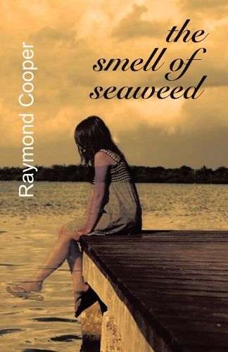 Cover image for The Smell of Seaweed