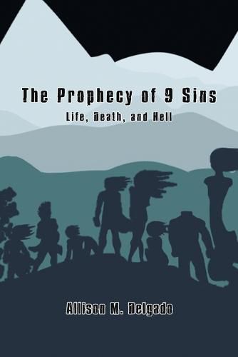 Cover image for The Prophecy of 9 Sins