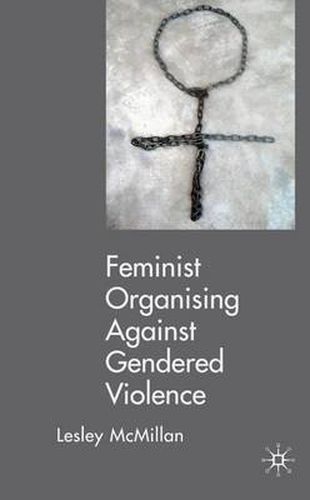 Cover image for Feminists Organising Against Gendered Violence