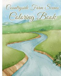 Cover image for Countryside Farm Scenes Coloring Book