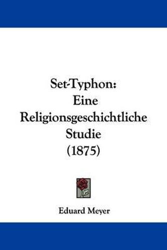 Set-Typhon: Eine Religionsgeschichtliche Studie (1875)