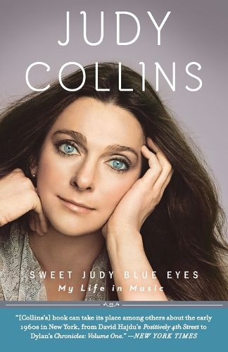 Cover image for Sweet Judy Blue Eyes: My Life in Music