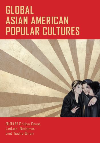 Cover image for Global Asian American Popular Cultures