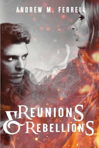 Cover image for Reunions & Rebellions: Family Heritage Volume 3