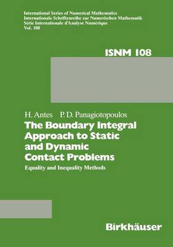 Cover image for The Boundary Integral Approach to Static and Dynamic Contact Problems: Equality and Inequality Methods