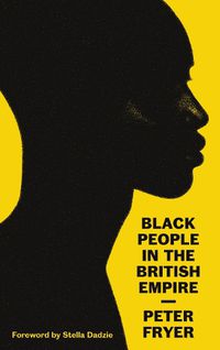 Cover image for Black People in the British Empire