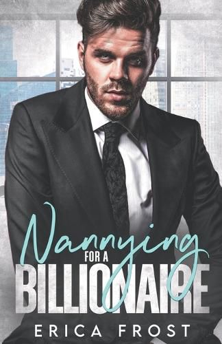 Cover image for Nannying For A Billionaire