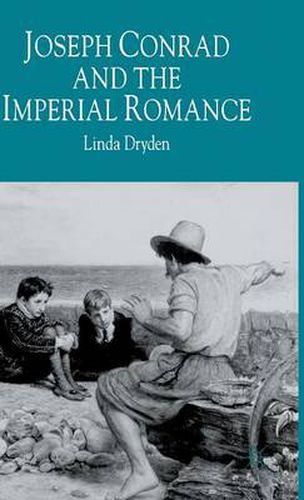 Cover image for Joseph Conrad and the Imperial Romance