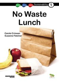 Cover image for No Waste Lunch: Book 1