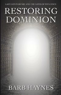 Cover image for Restoring Dominion