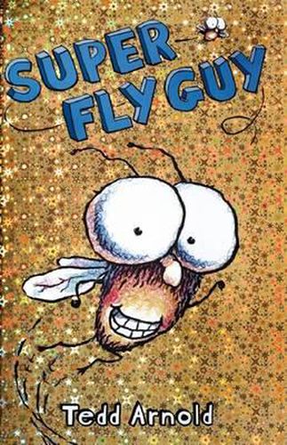 Fly Guy: #2 Super Fly Guy