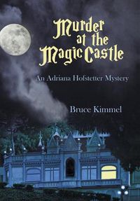 Cover image for Murder at the Magic Castle