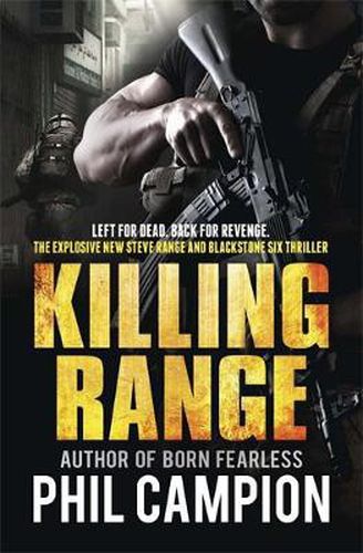 Cover image for Killing Range: Left for Dead. Back for Revenge.