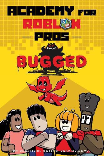 Cover image for Bugged! (Academy for Roblox Pros #3)