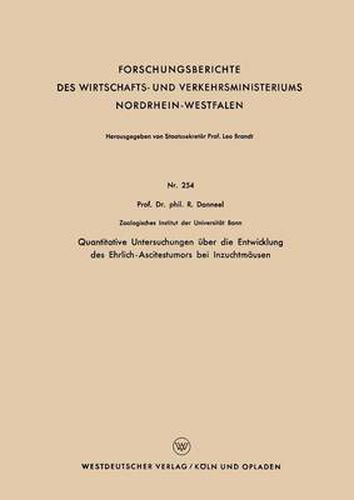 Cover image for Quantitative Untersuchungen UEber Die Entwicklung Des Ehrlich-Ascitestumors Bei Inzuchtmausen