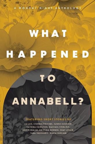 Cover image for What Happened to Annabell?