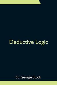 Cover image for Deductive Logic