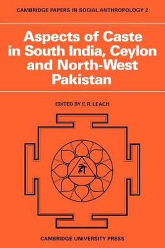 Cover image for Aspects of Caste in South India, Ceylon and North-West Pakistan