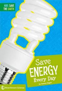 Cover image for Save Energy Every Day