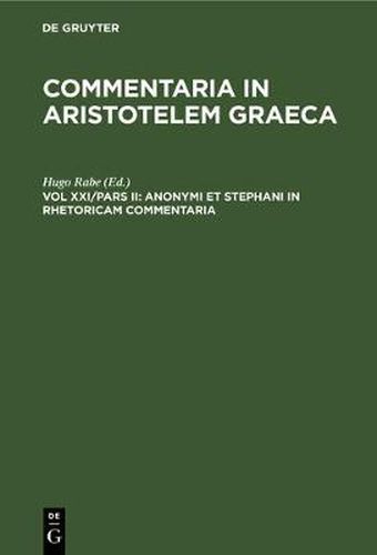 Cover image for Anonymi Et Stephani in Rhetoricam Commentaria