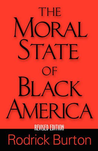 Cover image for The Moral State of Black America