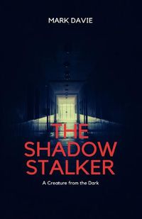 Cover image for The Shadow Stalker