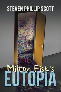 Cover image for Milton Fisk's Eutopia