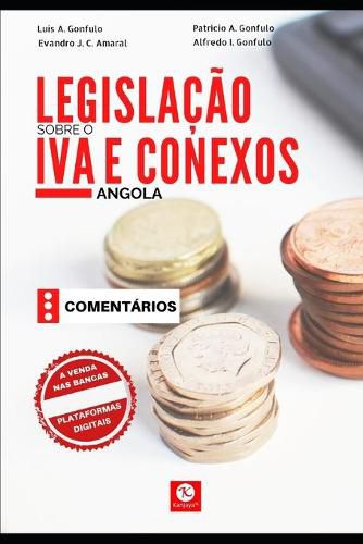 Cover image for Legislacao sobre o Imposto sobre o Valor Acrescentado e Conexos: Comentado - Angola