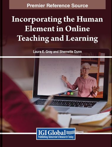 Incorporating the Human Element in Online Teaching and Learning