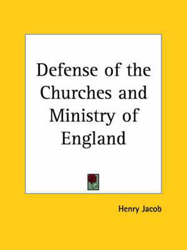 Cover image for Defense of the Churches and Ministry of England (1599)