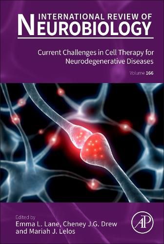 Cover image for Current Challenges in Cell Therapy for Neurodegenerative Diseases