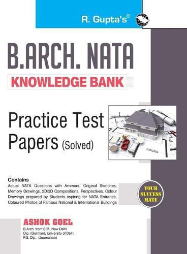 Cover image for B. Arch. NATA Knowledge Bank Practice Test Papers