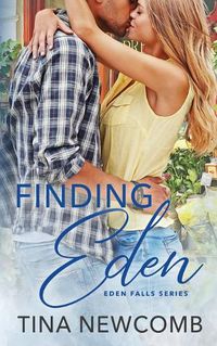 Cover image for Finding Eden: An Eden Falls Novel