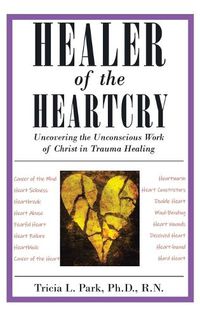 Cover image for Healer of the Heartcry