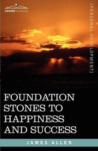 Cover image for Foundation Stones to Happiness and Success