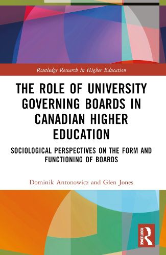 Cover image for The Role of University Governing Boards in Canadian Higher Education