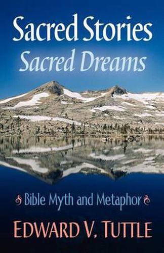 Cover image for Sacred Stories Sacred Dreams Bible Myth and Metaphor