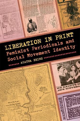 Cover image for Liberation in Print: Feminist Periodicals and Social Movement Identity