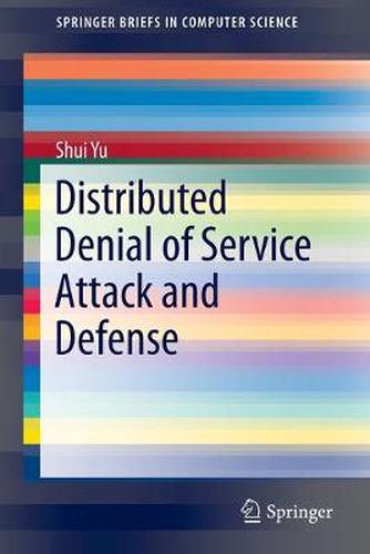 Cover image for Distributed Denial of Service Attack and Defense