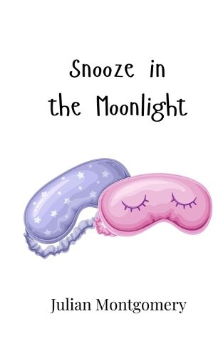 Cover image for Snooze in the Moonlight