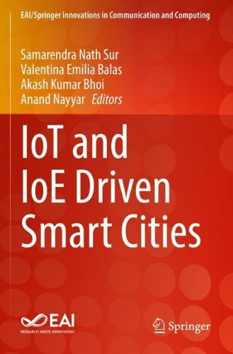Cover image for IoT and IoE Driven Smart Cities