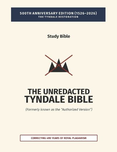 Cover image for The Unredacted Tyndale Bible, Vol. IV-A, One Mediator (Matthew-John)